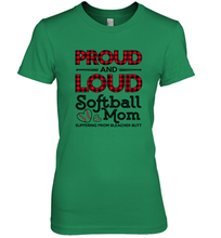 Load image into Gallery viewer, Proud And Loud Softball Mom Women&#39;s Premium T-Shirt
