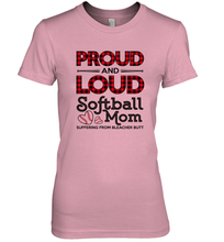 Load image into Gallery viewer, Proud And Loud Softball Mom Women&#39;s Premium T-Shirt
