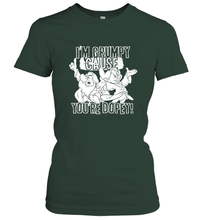 Load image into Gallery viewer, Disney Snow White Grumpy Cause You're Dopey Women's T-Shirt
