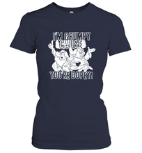Load image into Gallery viewer, Disney Snow White Grumpy Cause You're Dopey Women's T-Shirt
