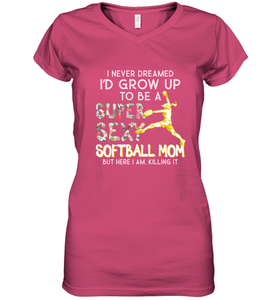 A Super Sexy Softball Mom Women's V-Neck T-Shirt