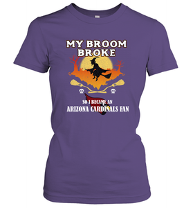 Broom Broke So I Became an Arizona Cardinals Fan  NFL Halloween Costume Women's T-Shirt