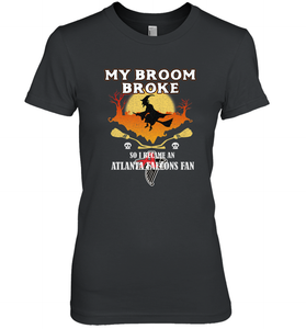 Broom Broke So I Became An Atlanta Falcons Fan  NFL Halloween Costume Women's Premium T-Shirt