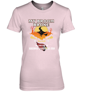 Broom Broke So I Became an Arizona Cardinals Fan  NFL Halloween Costume Women's Premium T-Shirt