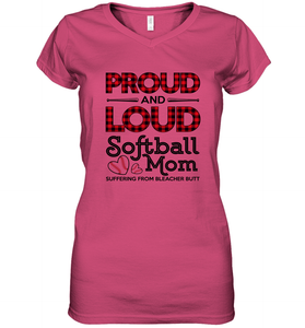 Proud And Loud Softball Mom Women's V-Neck T-Shirt