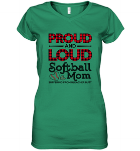 Proud And Loud Softball Mom Women's V-Neck T-Shirt