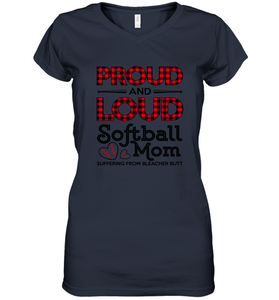 Proud And Loud Softball Mom Women's V-Neck T-Shirt