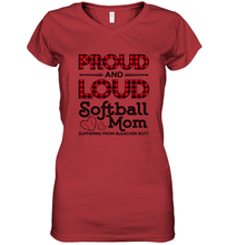 Load image into Gallery viewer, Proud And Loud Softball Mom Women&#39;s V-Neck T-Shirt
