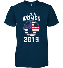 Load image into Gallery viewer, USA United States Women 2019 Soccer US Futbol Men's Premium T-Shirt
