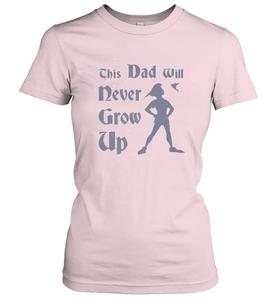 Disney Peter Pan This Dad Will Never Grow Up Women's T-Shirt