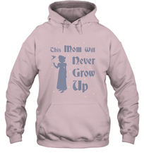 Load image into Gallery viewer, Disney Peter Pan This Mom Will Never Grow Up Hooded Sweatshirt
