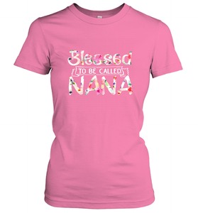 Be Called Nana Women's T-Shirt