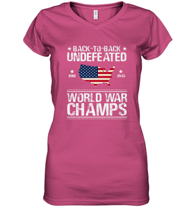 Back To Back Undefeated World War Champs Gift Women's V-Neck T-Shirt