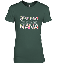 Load image into Gallery viewer, Be Called Nana Women's Premium T-Shirt
