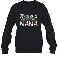 Load image into Gallery viewer, Be Called Nana Crewneck Sweatshirt
