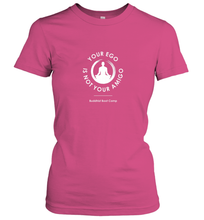Load image into Gallery viewer, Your Ego Is Not Your Amigo Women's T-Shirt
