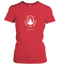 Load image into Gallery viewer, Your Ego Is Not Your Amigo Women's T-Shirt
