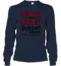 Load image into Gallery viewer, Proud And Loud Softball Mom Long Sleeve T-Shirt
