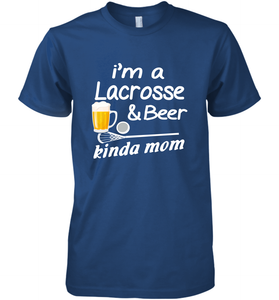 A Lacrosse Beer Kinda Mom Men's Premium T-Shirt