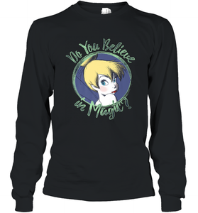 Disney Peter Pan Tinkerbell Do You Believe In Magic Long Sleeve T-Shirt